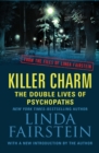 Image for Killer Charm: The Double Lives of Psychopaths : 1
