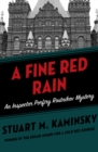 Image for A fine red rain: an inspector Porfiry Rostnikov mystery