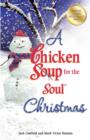 Image for A chicken soup for the soul Christmas