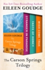 Image for The Carson Springs Trilogy: Stranger in Paradise, Taste of Honey, and Wish Come True