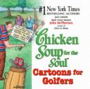 Image for Chicken Soup for the Soul Cartoons for Golfers