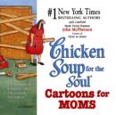 Image for Chicken Soup for the Soul Cartoons for Moms