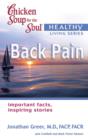 Image for Chicken Soup for the Soul Healthy Living Series: Back Pain: Important Facts, Inspiring Stories