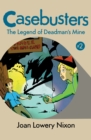 Image for The legend of Deadman&#39;s Mine