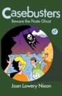 Image for Beware the pirate ghost