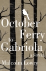 Image for October Ferry to Gabriola: A Novel