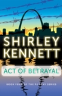 Image for Act of Betrayal