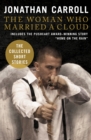 Image for Woman Who Married a Cloud: The Collected Short Stories