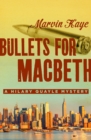 Image for Bullets for Macbeth