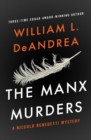 Image for The Manx murders: a Professor Niccolo Benedetti mystery