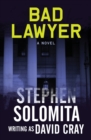 Image for Bad Lawyer: A Novel