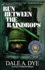 Image for Run Between the Raindrops: Author&#39;s Preferred Edition