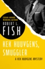 Image for Kek Huuygens, Smuggler