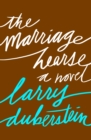 Image for The Marriage Hearse: A Novel
