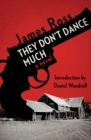 Image for They Don&#39;t Dance Much