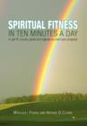 Image for Spiritual Fitness in Ten Minutes a Day