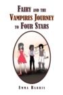 Image for Fairy and the Vampires Journey to Four Stars