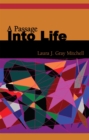 Image for Passage into Life