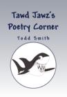 Image for Tawd Jawz&#39;s Poetry Corner