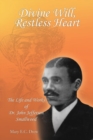 Image for Divine Will, Restless Heart : The Life and Works of Dr. John Jefferson Smallwood
