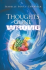 Image for Thoughts Gone Wrong