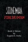 Image for Stoneman Firewoman: Book 3: Tahree