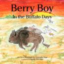 Image for Berry Boy in the Buffalo Days