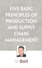 Image for Five Basic Principles of Production and Supply Chain Management