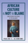 Image for African Culture Is Not to Blame
