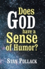 Image for Does God Have a Sense of Humor?