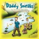 Image for Daddy Sneaks