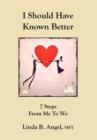 Image for I Should Have Known Better