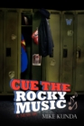 Image for Cue the Rocky Music