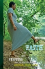 Image for Stepping out on Faith and the Spiritual Warfare