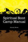 Image for Spiritual Boot Camp Manual