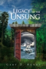 Image for Legacy of the Unsung