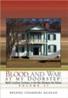 Image for Blood and War at My Doorstep Vol II : North Carolina Civilians in the War Between the States Volume II