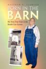 Image for Born in the Barn