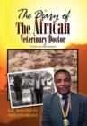 Image for The Diary of the African Veterinary Doctor