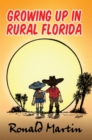 Image for Growing up in Rural Florida