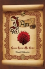Image for I Am: Come Know Me Better