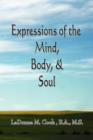 Image for Expressions of the Mind, Body &amp; Soul