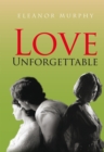 Image for Love Unforgettable
