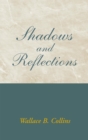 Image for Shadows and Reflections
