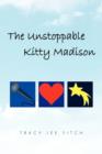 Image for The Unstoppable Kitty Madison