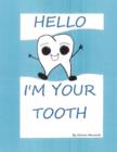 Image for Hello I&#39;m Your Tooth