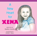 Image for A New Heart for Xena
