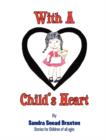 Image for With a Child&#39;s Heart