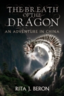 Image for Breath of the Dragon: An Adventure in China