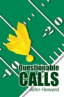 Image for Questionable Calls